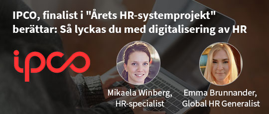 IPCO, finalist i "Årets HR-systemprojekt" berättar: Så lyckas du med digitalisering av HR