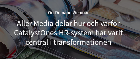 Webinar: Aller Media delar hur och varför CatalystOnes HR-system har varit central i transformationen